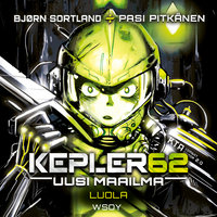 Kepler62 Uusi maailma: Luola - Bjørn Sortland