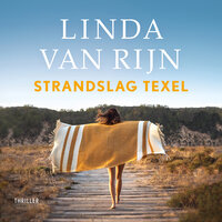 Strandslag Texel - Linda van Rijn