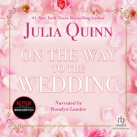 On the Way to the Wedding - Julia Quinn