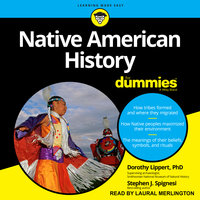 Native American History For Dummies - Stephen J. Spignesi, Dorothy Lippert, PhD