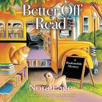Better Off Read: A Bookmobile Mystery - Nora Page