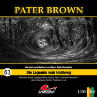 Pater Brown - Folge 63: Die Legende vom Hohlweg - Marc Freund