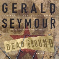 Dead Ground - Gerald Seymour