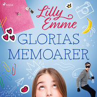 Glorias memoarer - Lilly Emme