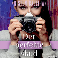 Det perfekte skud - Kristen Callihan