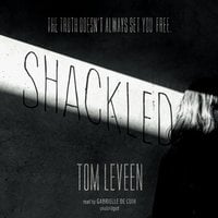 Shackled - Tom Leveen