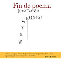 Fin de poema - Juan Tallón