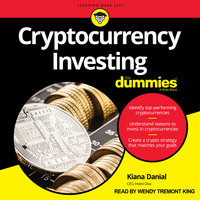 Cryptocurrency Investing For Dummies - Kiana Danial