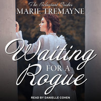 Waiting for a Rogue - Marie Tremayne