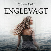 Englevagt - Ib Ivar Dahl