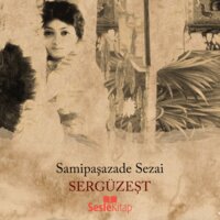 Sergüzeşt - Sami Paşazade Sezai