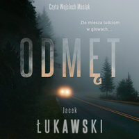 Odmęt - Jacek Łukawski