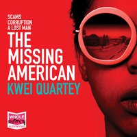 The Missing American - Kwei Quartey