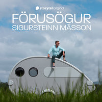 Förusögur: 1 – Siglufjörður - Sigursteinn Másson