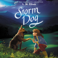 Storm Dog - L. M. Elliott