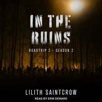In The Ruins - Lilith Saintcrow
