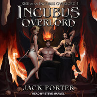 Incubus Overlord - Jack Porter