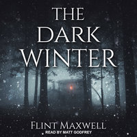 The Dark Winter - Flint Maxwell