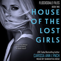 House of the Lost Girls - Carissa Ann Lynch