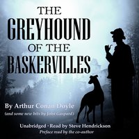 The Greyhound of the Baskervilles - John Gaspard, Arthur Conan Doyle