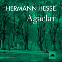 Ağaçlar - Hermann Hesse