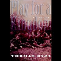 Play for a Kingdom - Thomas Dyja