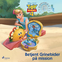 Toy Story 4 - Betjent Grinebider på mission - Disney