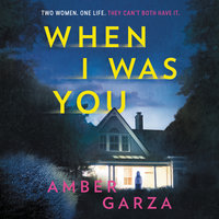 When I Was You - Amber Garza