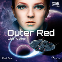 Outer Red: Part One - Jeff Walker