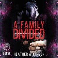 A Family Divided: Dividing Line Series Book 3 - Heather Atkinson