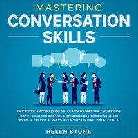 Mastering Conversation Skills - Helen Stone