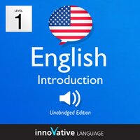 Learn English – Level 1: Introduction to English, Volume 1 - Innovative Language Learning