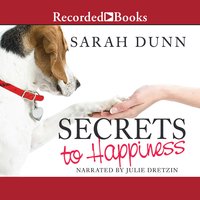 Secrets to Happiness - Sarah Dunn