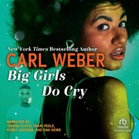 Big Girls Do Cry - Carl Weber