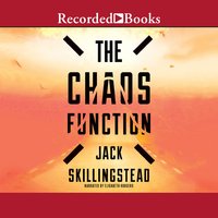 The Chaos Function - Jack Skillingstead