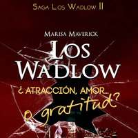 Los Wadlow II - Marisa Maverick