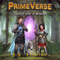 PrimeVerse: Dose of Chaos - R.K. Billiau
