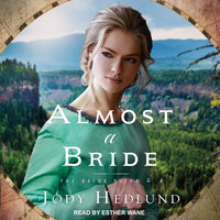 Almost a Bride - Jody Hedlund
