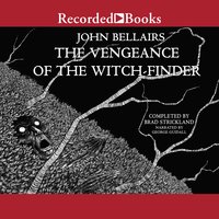 The Vengeance of the Witch-Finder - John Bellairs, Brad Strickland