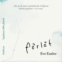 Förlåt - Eve Ensler