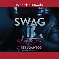 Swag II - Angel Santos, Wahida Clark