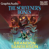 Alcatraz Versus The Scrivener's Bones [Dramatized Adaptation] - Brandon Sanderson