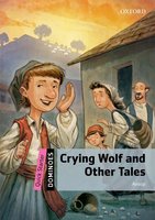 Crying Wolf and Other Tales - Aesop, Janet Hardy-Gould