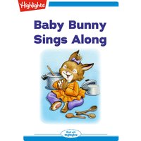 Baby Bunny Sings Along - Eileen Spinelli