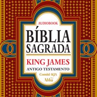 Bíblia Sagrada King James Atualizada - Antigo Testamento: KJA 400 anos - Comitê KJA