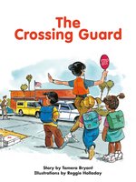 The Crossing Guard - Tamera Bryant