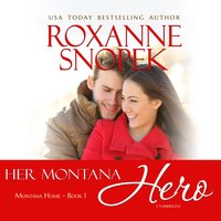 Her Montana Hero - Roxanne Snopek