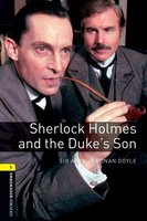 Sherlock Holmes and the Duke's Son - Sir Arthur Conan Doyle, Jennifer Bassett