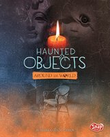 Haunted Objects From Around the World - Megan Cooley Peterson
