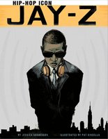 Jay-Z: Hip-Hop Icon - Jessica Gunderson